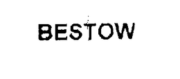 BESTOW trademark
