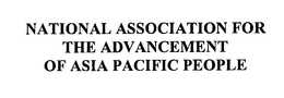 NATIONAL ASSOCIATION FOR THE ADVANCEMENT OF ASIA PACIFIC PEOPLE trademark
