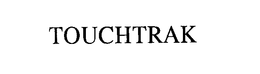 TOUCHTRAK trademark