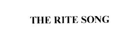 THE RITE SONG trademark