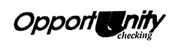 OPPORTUNITY CHECKING trademark