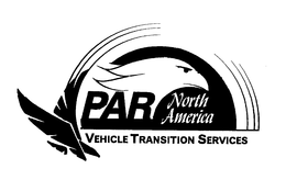 PAR NORTH AMERICA VEHICLE TRANSITION SERVICES trademark