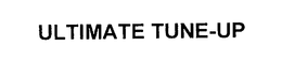 ULTIMATE TUNE-UP trademark