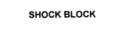 SHOCK BLOCK trademark