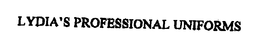 LYDIA'S PROFESSIONAL UNIFORMS trademark