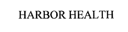 HARBOR HEALTH trademark