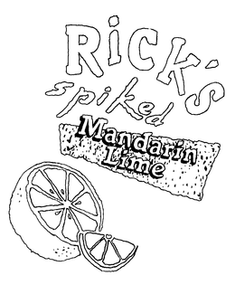 RICK'S SPIKED MANDARIN LIME trademark