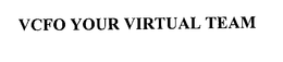 VCFO YOUR VIRTUAL TEAM trademark