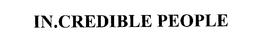 IN.CREDIBLE PEOPLE trademark