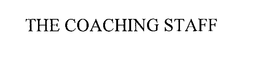 THE COACHING STAFF trademark