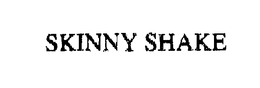 SKINNY SHAKE trademark