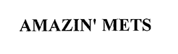 AMAZIN' METS trademark