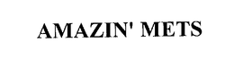 AMAZIN' METS trademark