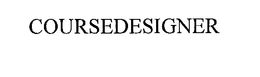 COURSEDESIGNER trademark