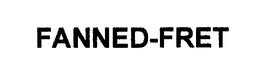 FANNED-FRET trademark