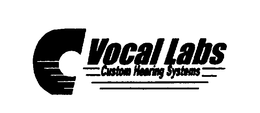 C VOCAL LABS CUSTOM HEARING SYSTEMS trademark