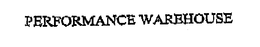 PERFORMANCE WAREHOUSE trademark