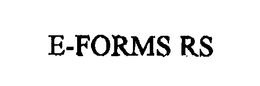 E-FORMS RS trademark