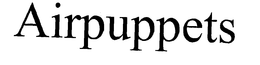 AIRPUPPETS trademark