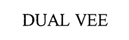 DUAL VEE trademark