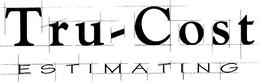 TRU-COST ESTIMATING trademark
