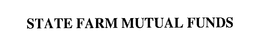 STATE FARM MUTUAL FUNDS trademark