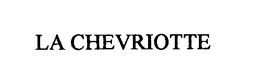 LA CHEVRIOTTE trademark