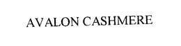 AVALON CASHMERE trademark