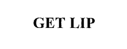 GET LIP trademark