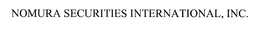 NOMURA SECURITIES INTERNATIONAL, INC. trademark