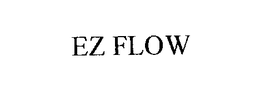 EZ FLOW trademark