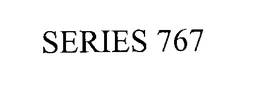 SERIES 767 trademark