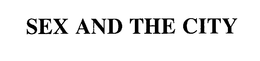 SEX AND THE CITY trademark