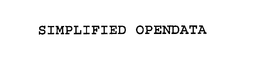 SIMPLIFIED OPENDATA trademark