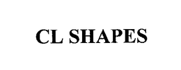 CL SHAPES trademark