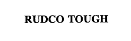 RUDCO TOUGH trademark