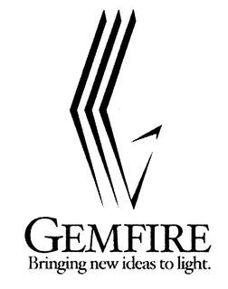 GEMFIRE BRINGING NEW IDEAS TO LIGHT. trademark