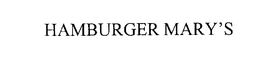 HAMBURGER MARY'S trademark