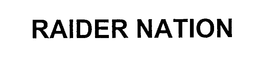 RAIDER NATION trademark