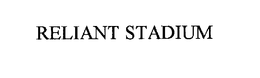 RELIANT STADIUM trademark