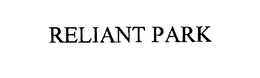 RELIANT PARK trademark