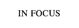 IN FOCUS trademark