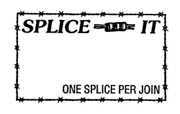 SPLICE IT ONE SPLICE PER JOIN trademark