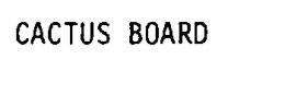CACTUS BOARD trademark