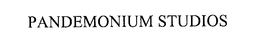 PANDEMONIUM STUDIOS trademark