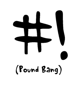 # ! (POUND BANG) trademark