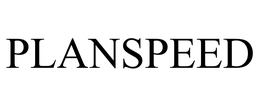 PLANSPEED trademark