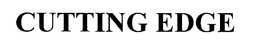 CUTTING EDGE trademark