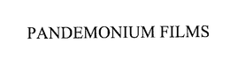 PANDEMONIUM FILMS trademark