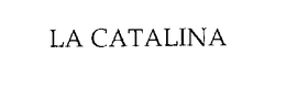 LA CATALINA trademark